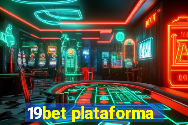 19bet plataforma